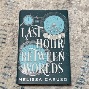 Illumicrate Edition The Last Hour Between Worlds Signed Hardcover Book